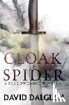Dalglish, David - Cloak and Spider
