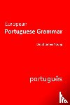 Young, David James - European Portuguese Grammar