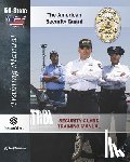 Martinage, Bernard M. - Security Guard Training Manual: The American Security Guard