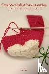 Allison Keys - Crochet Guide for Dummies Learn How to Crochet & Start Creating Amazing Things