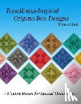 Lee, Diana - Tessellation-Inspired Origami Box Designs: Elegant Boxes for Special Occasions