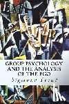 Freud, Sigmund - Group Psychology and The Analysis of The Ego