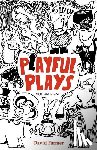 Farmer, David - Playful Plays