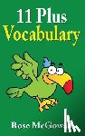 McGowan, Rose - 11 Plus Vocabulary