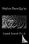 Zaidi, Sayed Jawad - Shia'ism From Qur'an