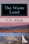 Eliot, T. S. - The Waste Land