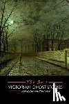 Le Fanu, J Sheridan - The Best Victorian Ghost Stories