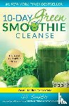Smith, JJ - 10-Day Green Smoothie Cleanse