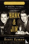 Scott Eyman - Hank and Jim