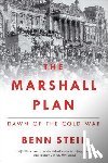 Steil, Benn - Marshall Plan