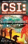 Mariotte, Jeff - CSI: Crime Scene Investigation: The Burning Season