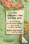 Rutkow, Eric - Longest Line on the Map