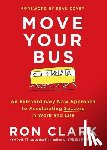 Clark, Ron - Move Your Bus