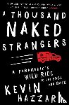 Hazzard, Kevin - A Thousand Naked Strangers
