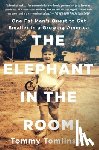 Tomlinson, Tommy - The Elephant in the Room