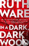 Ware, Ruth - In a Dark, Dark Wood