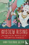 Allione, Lama Tsultrim - Wisdom Rising
