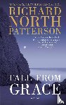 Patterson, Richard North - Fall from Grace