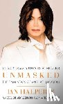 Halperin, Ian - Unmasked: The Final Years of Michael Jackson