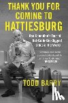 Barry, Todd - Thank You for Coming to Hattiesburg
