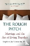 Marneffe, Daphne de - The Rough Patch