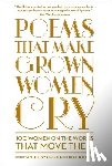 Holden, Anthony, Holden, Ben - Poems That Make Grown Women Cry