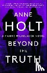 Holt, Anne - Beyond the Truth