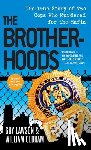 Lawson, Guy - The Brotherhoods: The True Story of Two Cops Who Murdered for the Mafia