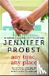 Probst, Jennifer - Any Time, Any Place