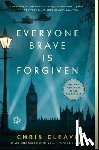 Cleave, Chris - Everyone Brave is Forgiven