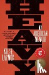 Laymon, Kiese - Heavy: An American Memoir