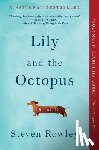 Rowley, Steven - Lily and the Octopus