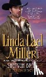 Miller, Linda Lael - Shotgun Bride