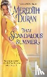 Duran, Meredith - That Scandalous Summer