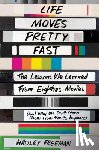 Freeman, Hadley - Life Moves Pretty Fast
