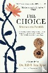 Edith Eva Eger - The Choice