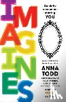 Todd, Anna - Imagines: Celebrity Encounters Starring You