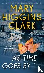 Clark, Mary Higgins - As Time Goes By