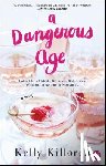 Killoren, Kelly - A Dangerous Age