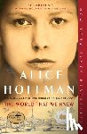 Hoffman, Alice - The World That We Knew