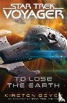 Beyer, Kirsten - To Lose the Earth