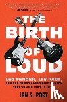 Port, Ian S. - The Birth of Loud