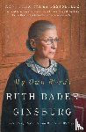 Ginsburg, Ruth Bader - My Own Words