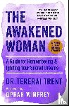 Trent, Dr Tererai - The Awakened Woman