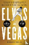 Zoglin, Richard - Elvis in Vegas