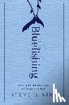 Sims, Steve D. - Bluefishing