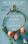Reichert, Amy E. - The Optimist's Guide to Letting Go