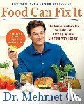 Oz, Mehmet - Food Can Fix It