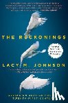 Johnson, Lacy M. - The Reckonings