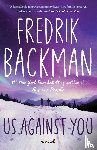 Backman, Fredrik - Us Against You